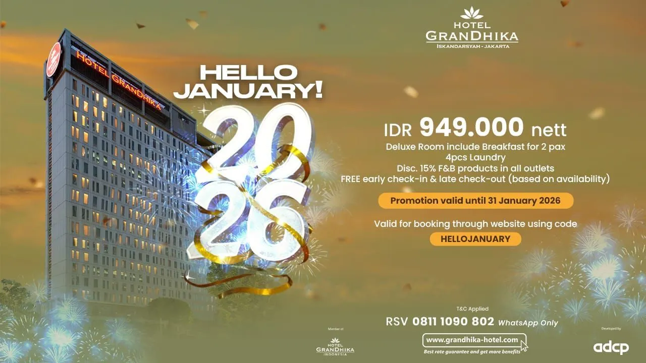 Rayakan 10 Tahun, Hotel GranDhika Iskandarsyah Jakarta Luncurkan Promo “Hello January” Sambut 2026 1 Rayakan 10 Tahun, Hotel GranDhika Iskandarsyah Jakarta Luncurkan Promo “Hello January” Sambut 2026